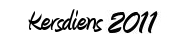 Kersdiens nov 2011